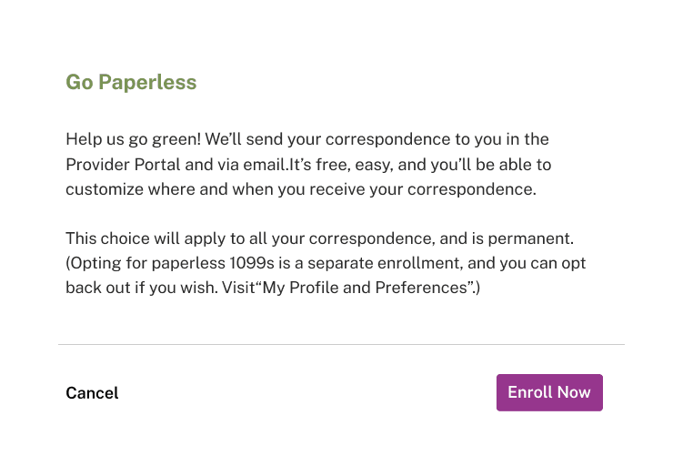 Go Paperless enrollment dialog with correspondence delivery copy and a separate paperless 1099 note